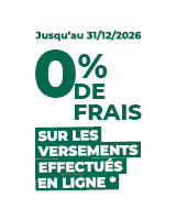 0 frais sur tous les versements en ligne