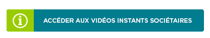 pictogramme informations pour accéder aux videos instants sociétaires