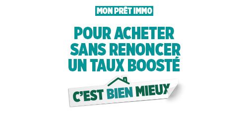 Pour acheter sans renoncer, un taux boosté c'est bien mieux !