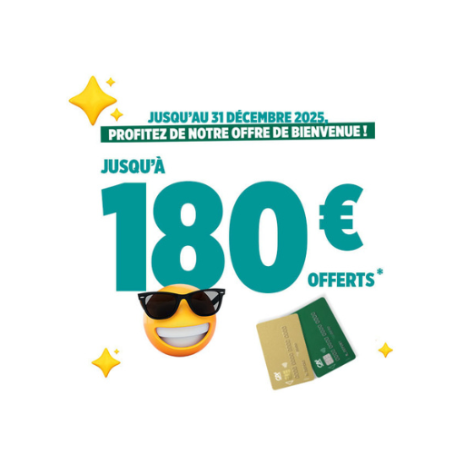Devenez client et bénéficiez jusqu’à 180 € offerts*